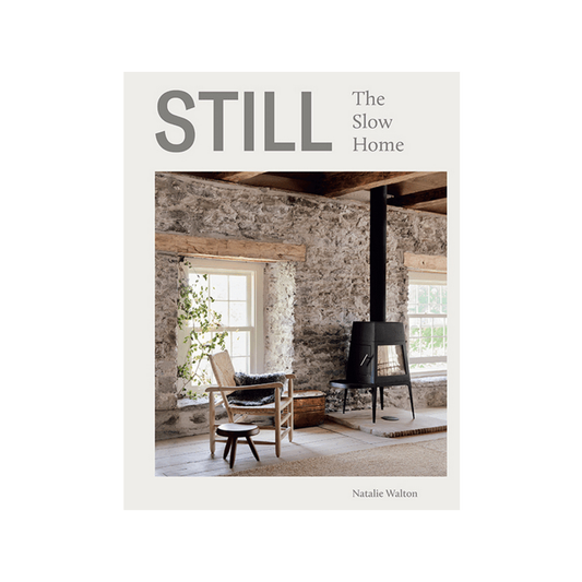 Still, The Slow Home